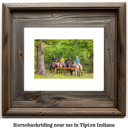 horseback riding near me in Tipton, Indiana